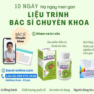 10 ngày Hạ ngay men gan Liệu trình Bác sĩ Chuyên khoa