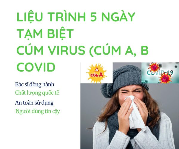 LIỆU TRÌNH 5 NGÀY TẠM BIỆT CÚM VIRUS